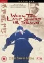 When Last Sword Is Drawn Afbeelding 1
