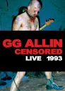 GG Allin (Un)Censored: Live 1993 Afbeelding 1