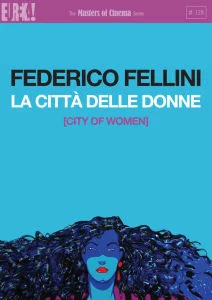 City of Women (La Città Delle Donne / La Cité Des Femmes) (Masters of Cinema) Afbeelding 1