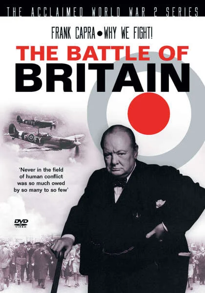Why We Fight : Frank Capra's "The Battle Of Britain" Afbeelding 1