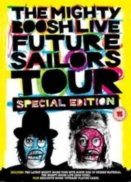 The Mighty Boosh Live Future Sailors Tour Speciale Editie Afbeelding 1