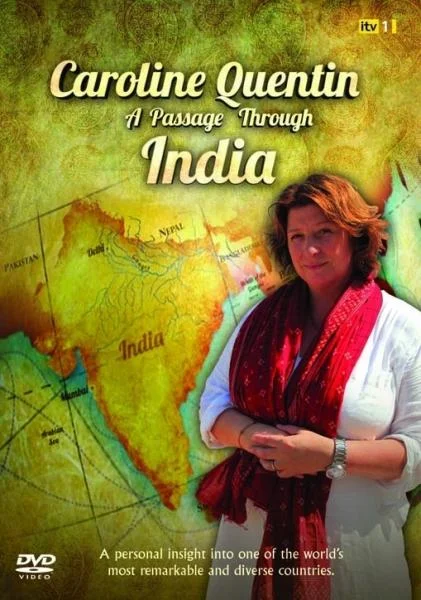 Caroline Quentin: A Passage Through India Afbeelding 1