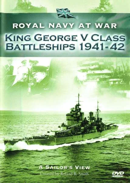 RNAW - A Sailors View: King George V Class Battleships Afbeelding 1