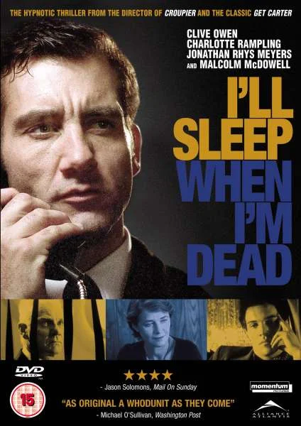 I'll Sleep When I'm Dead Afbeelding 1