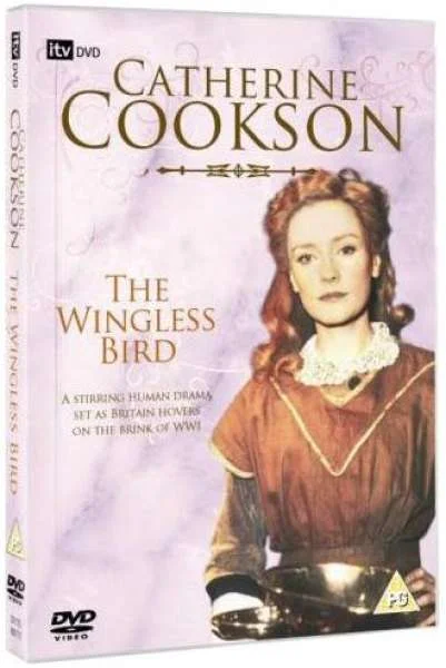 Catherine Cookson - The Wingless Bird Afbeelding 1
