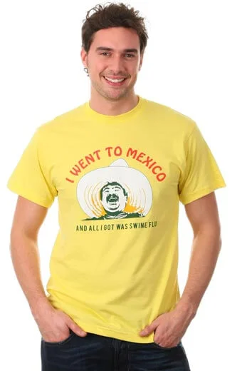 I Went To Mexico And All I Got Was Swine Flu T-Shirt - S - Geel Afbeelding 1