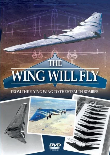 The Wing Will Fly - From The Flying Wing to the Stealth Bomber (Jan Editor's Choice) Afbeelding 1
