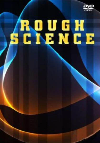 Rough Science Afbeelding 1