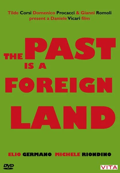 The Past Is A Foreign Land Afbeelding 1