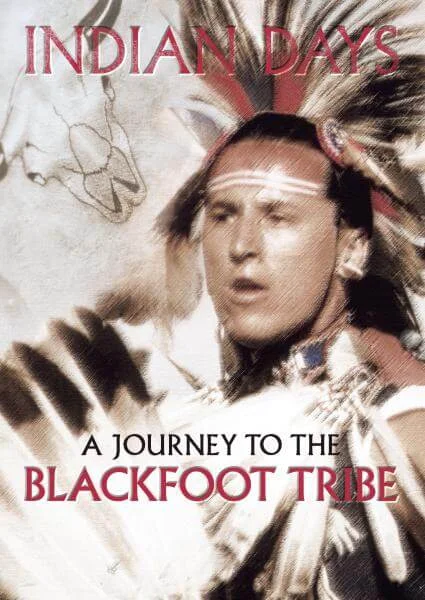 Indian Days – A Journey to the Blackfoot Tribe Afbeelding 1