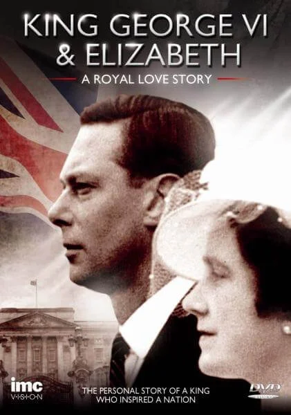 King George VI and Elizabeth: A Royal Love Story Afbeelding 1
