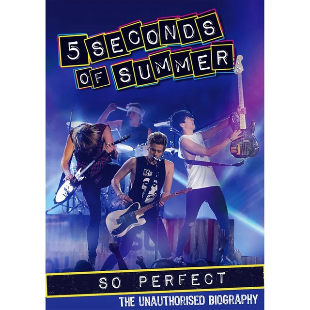 Five Seconds of Summer: So Perfect