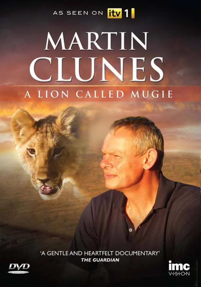 Martin Clunes: A Lion Called Mugie Afbeelding 1