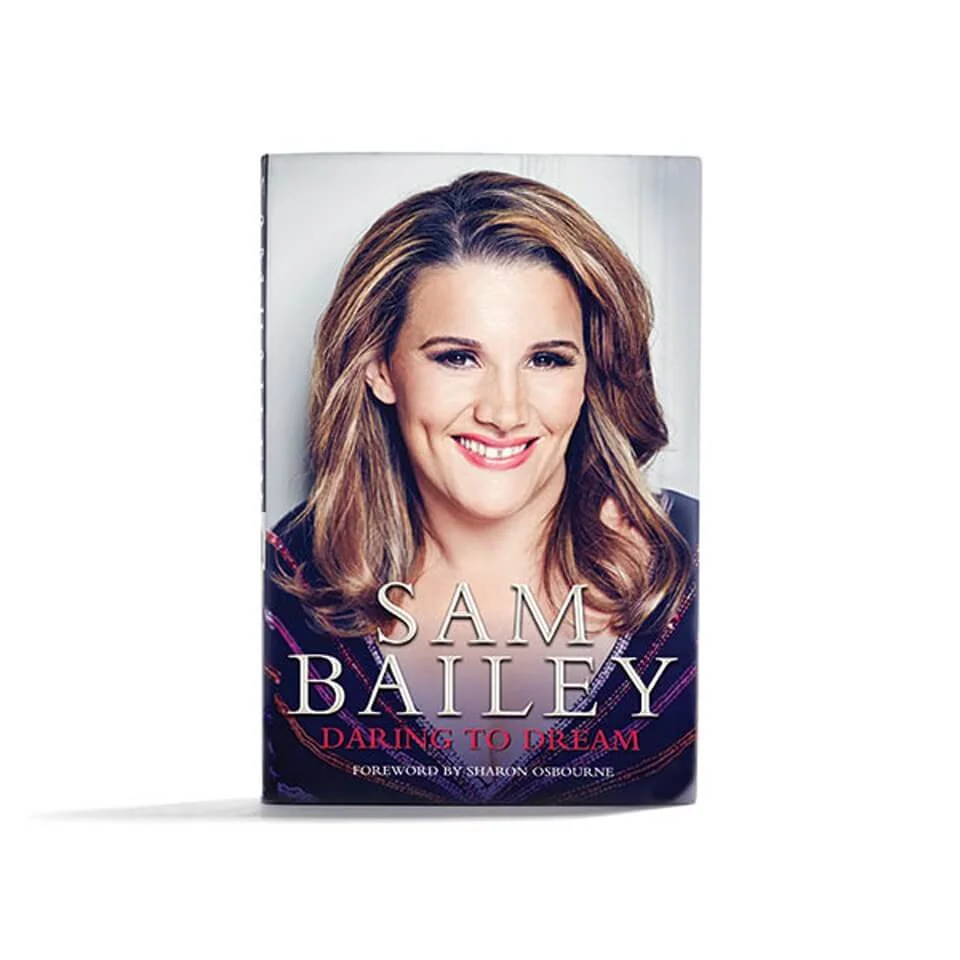 Sam Bailey - Daring to Dream (Hardback Book) Afbeelding 1
