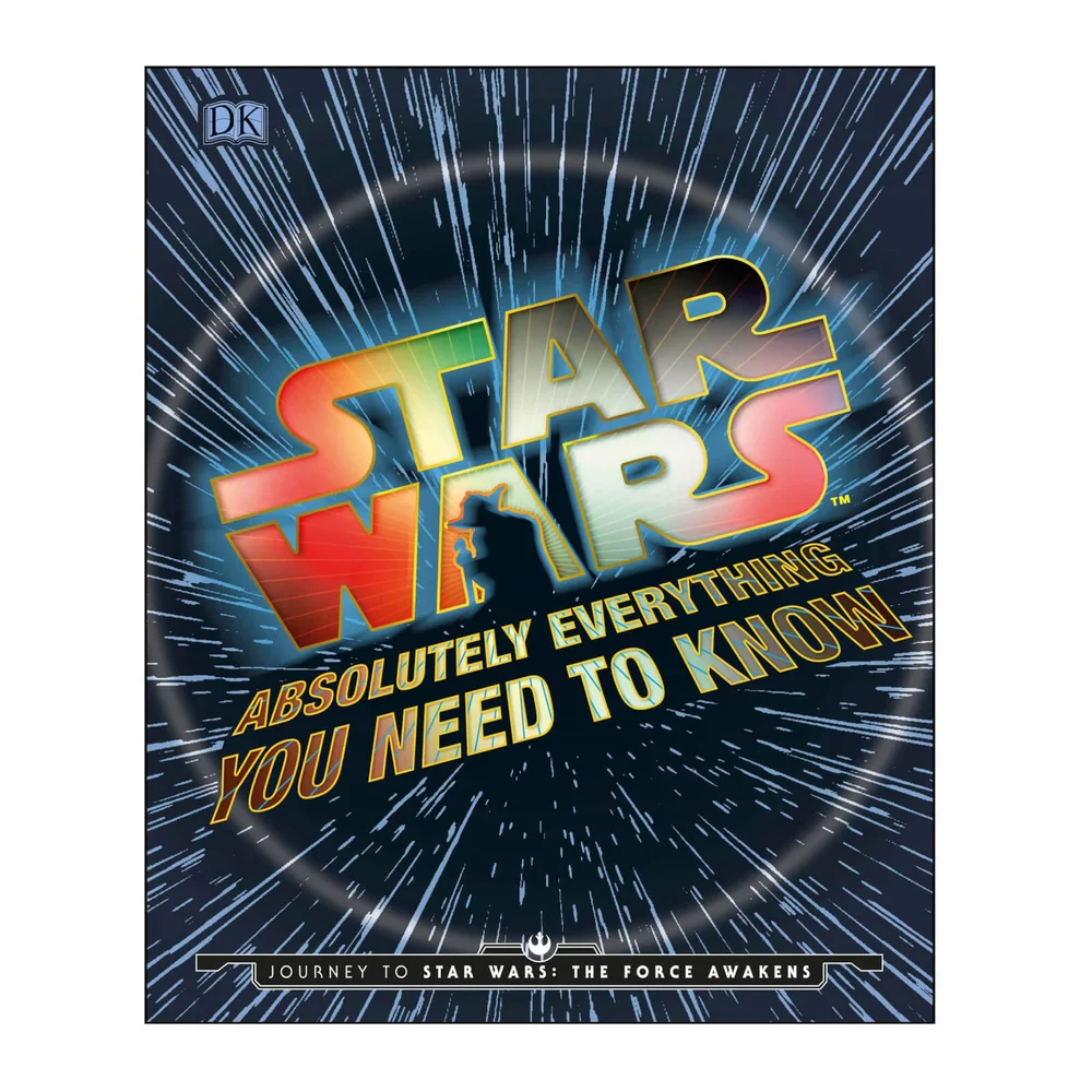 Star Wars Absolutely Everything You Need To Know Book Afbeelding 1