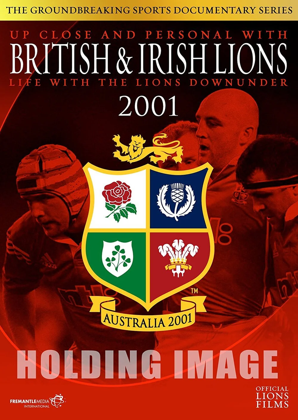 British & Irish Lions 2001: Life with the Lions Down Under Afbeelding 1