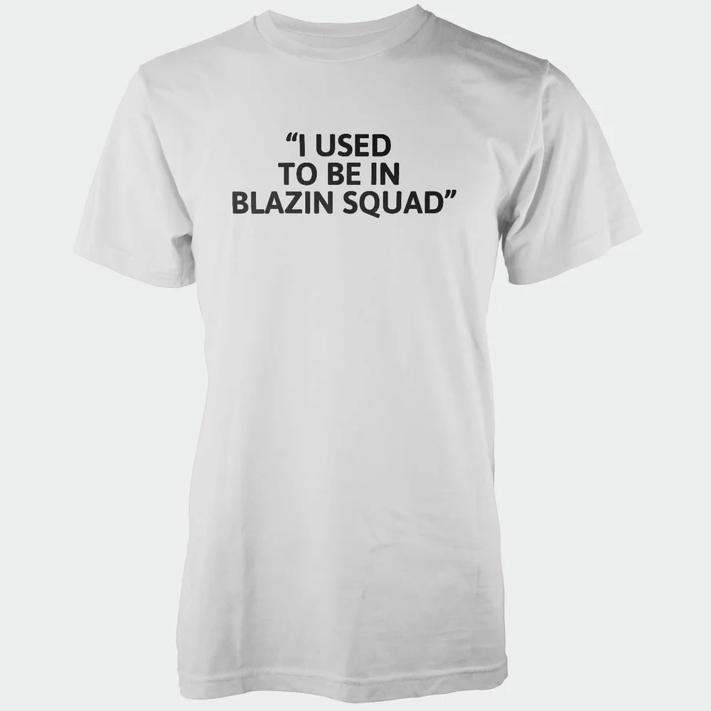 I Used To Be In Blazing Squad Men's White T-Shirt - S - Wit Afbeelding 1