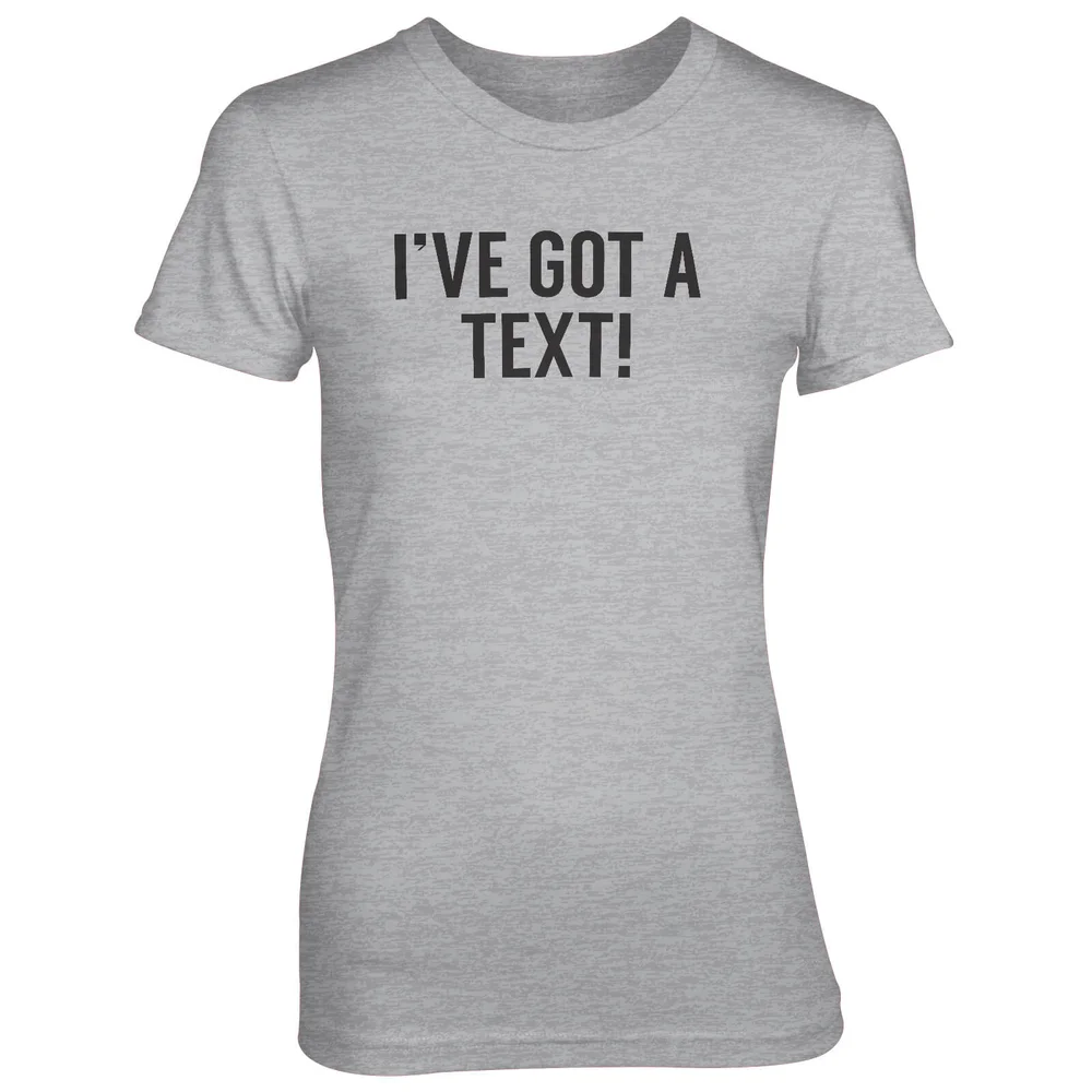 I've Got A Text! Grey T-Shirt - S - Grijs Afbeelding 1