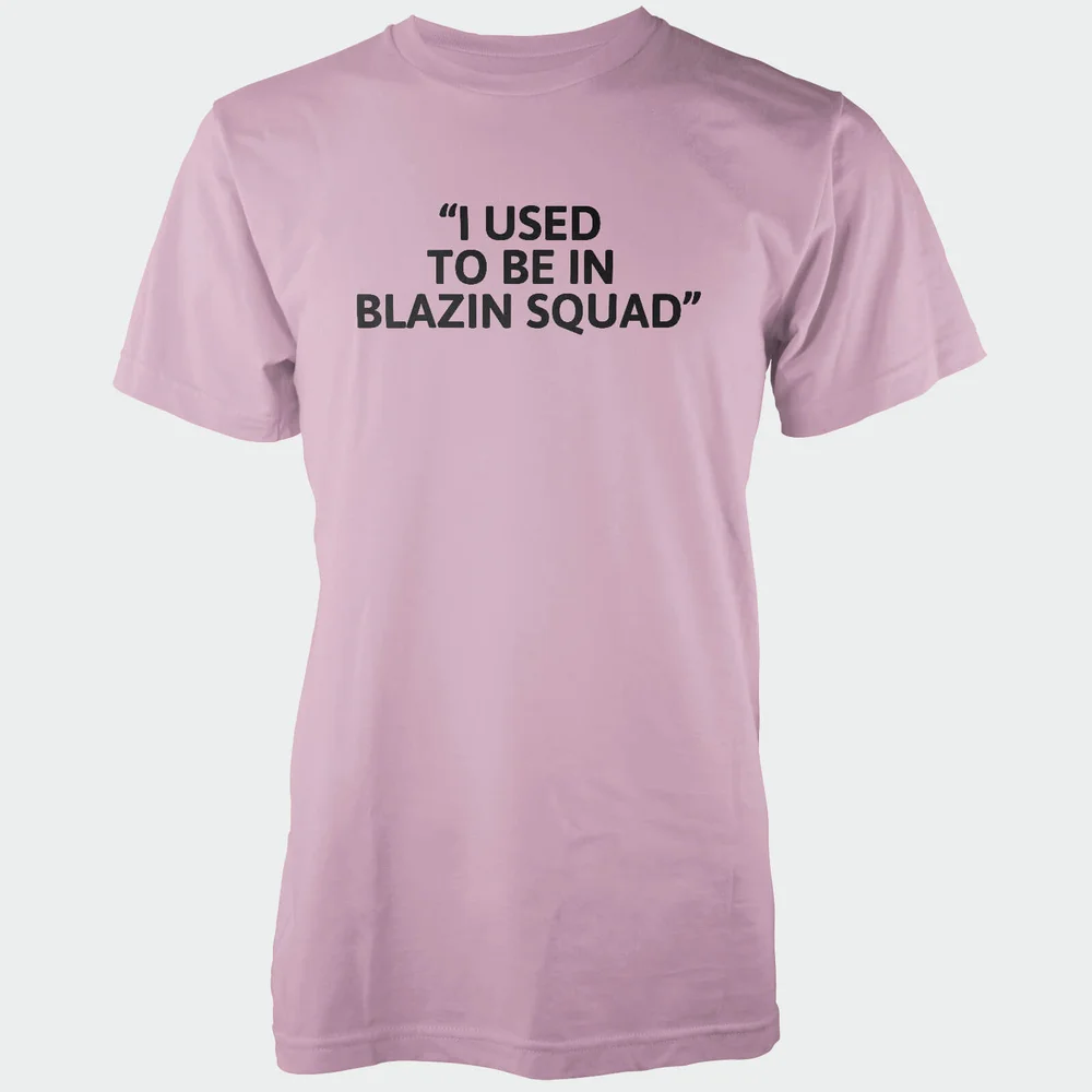 I Used To Be In Blazing Squad Men's Pink T-Shirt - S - Roze Afbeelding 1