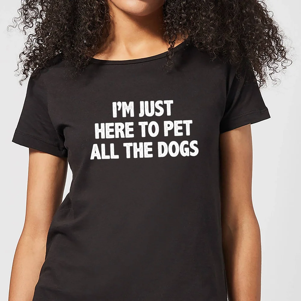 I'm Just Here To Pet The Dogs Women's T-Shirt - Black - 3XL Afbeelding 1