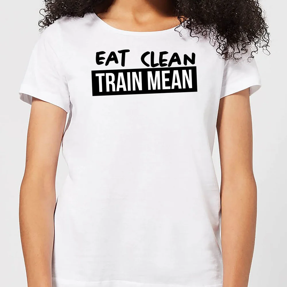 Eat Clean Train Mean Women's T-Shirt - White - S - Wit Afbeelding 1
