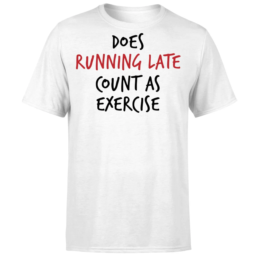 Does Running Late Count as Exercise T-Shirt - White - S - Wit Afbeelding 1