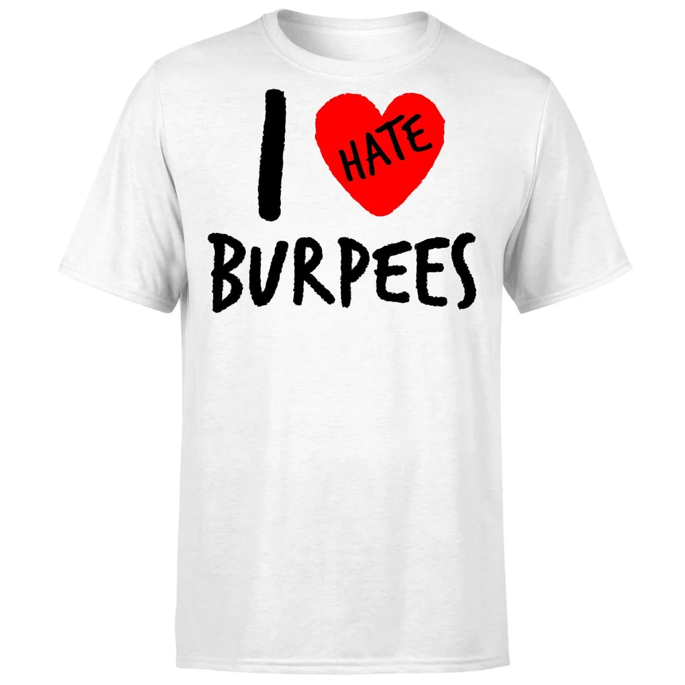 I Hate Burpees T-Shirt - White - S - Wit Afbeelding 1
