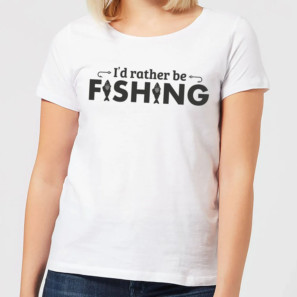 Id Rather be Fishing Women's T-Shirt - White - S - Wit Afbeelding 1