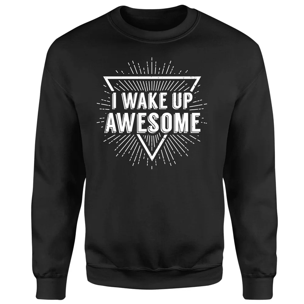 I Wake up Awesome Sweatshirt - Black - S - Zwart Afbeelding 1