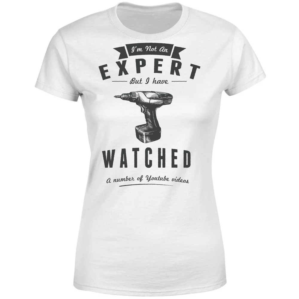 Im not an Expert Women's T-Shirt - White - S - Wit Afbeelding 1