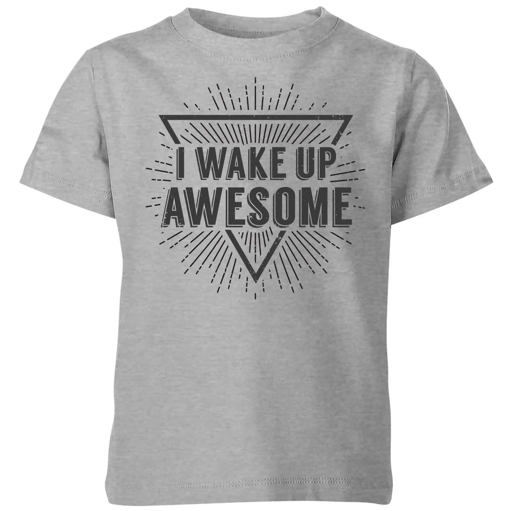 I Wake up Awesome Kids' T-Shirt - Grey - 98/104 (3-4 jaar) - Grijs Afbeelding 1