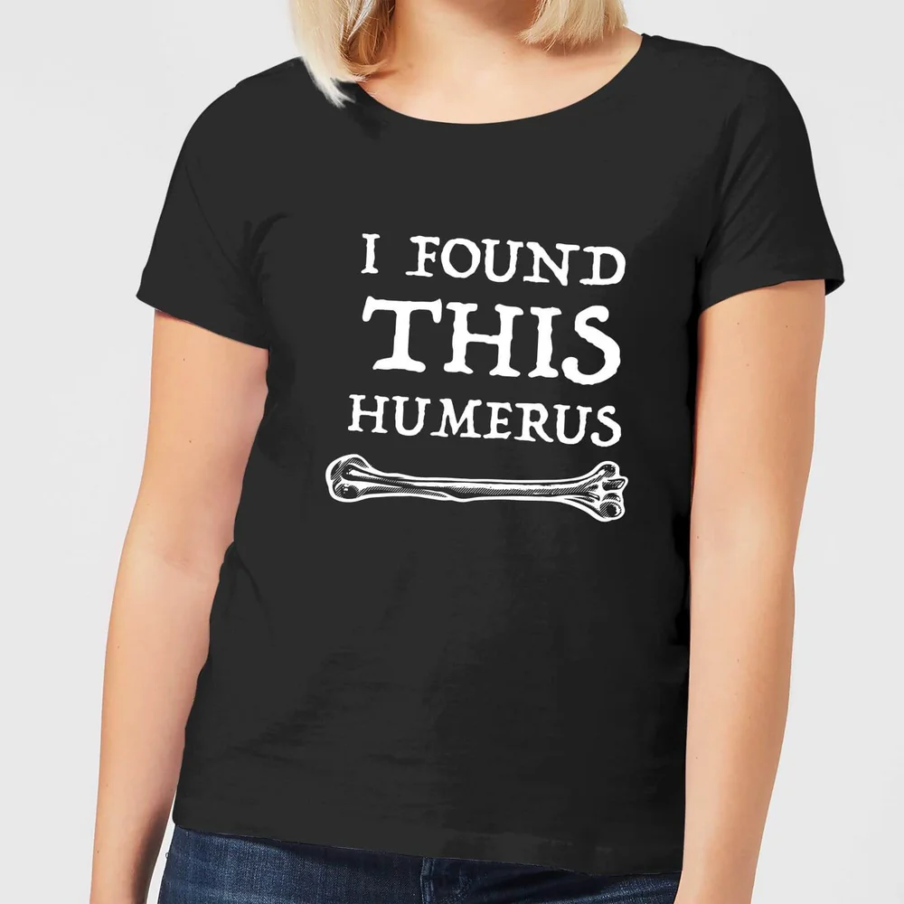 I Found This Humerus Women's T-shirt - Black - 3XL Afbeelding 1