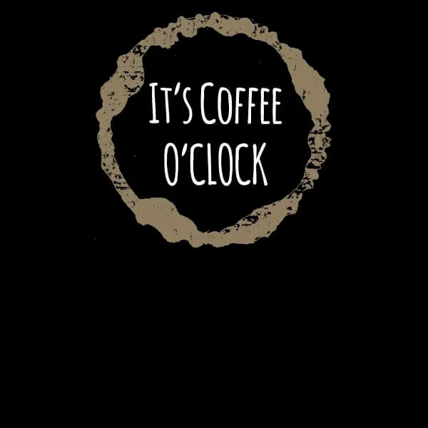 It's Coffee O'Clock Women's T-Shirt - Black