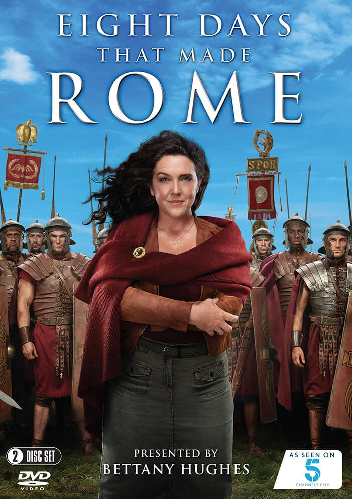 Eight Days That Made Rome (Bettany Hughes) Afbeelding 1