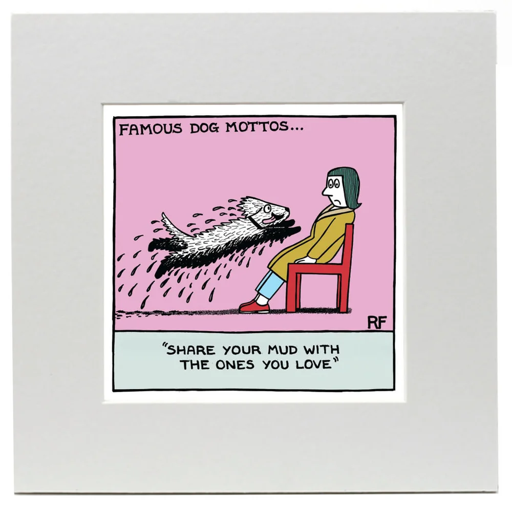 Off the Leash Share Your Mud Kunstdruk Afbeelding 1