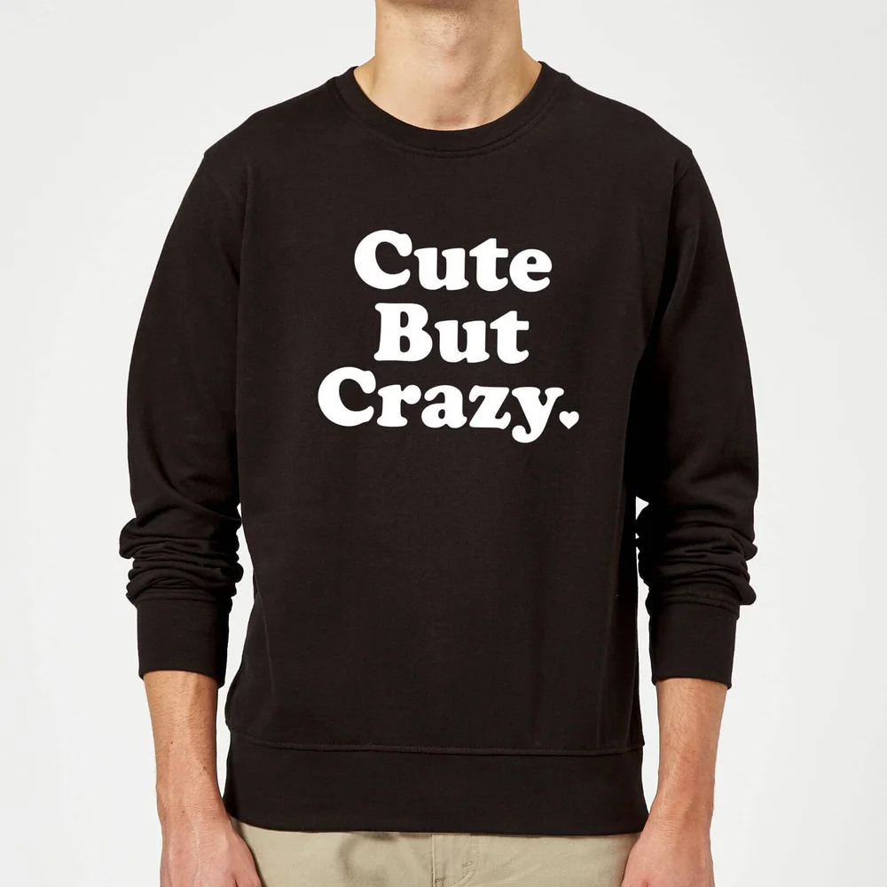 Cute But Crazy Trui - Zwart - S - Zwart Afbeelding 1