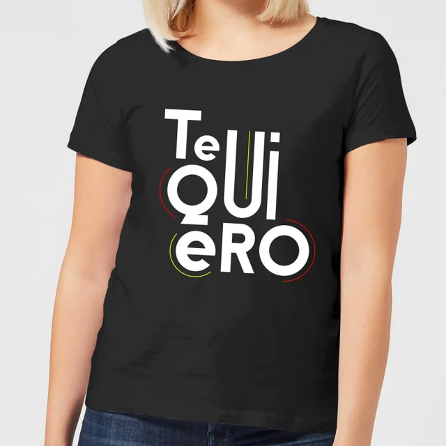 Te Quiero Dames T-shirt - Zwart