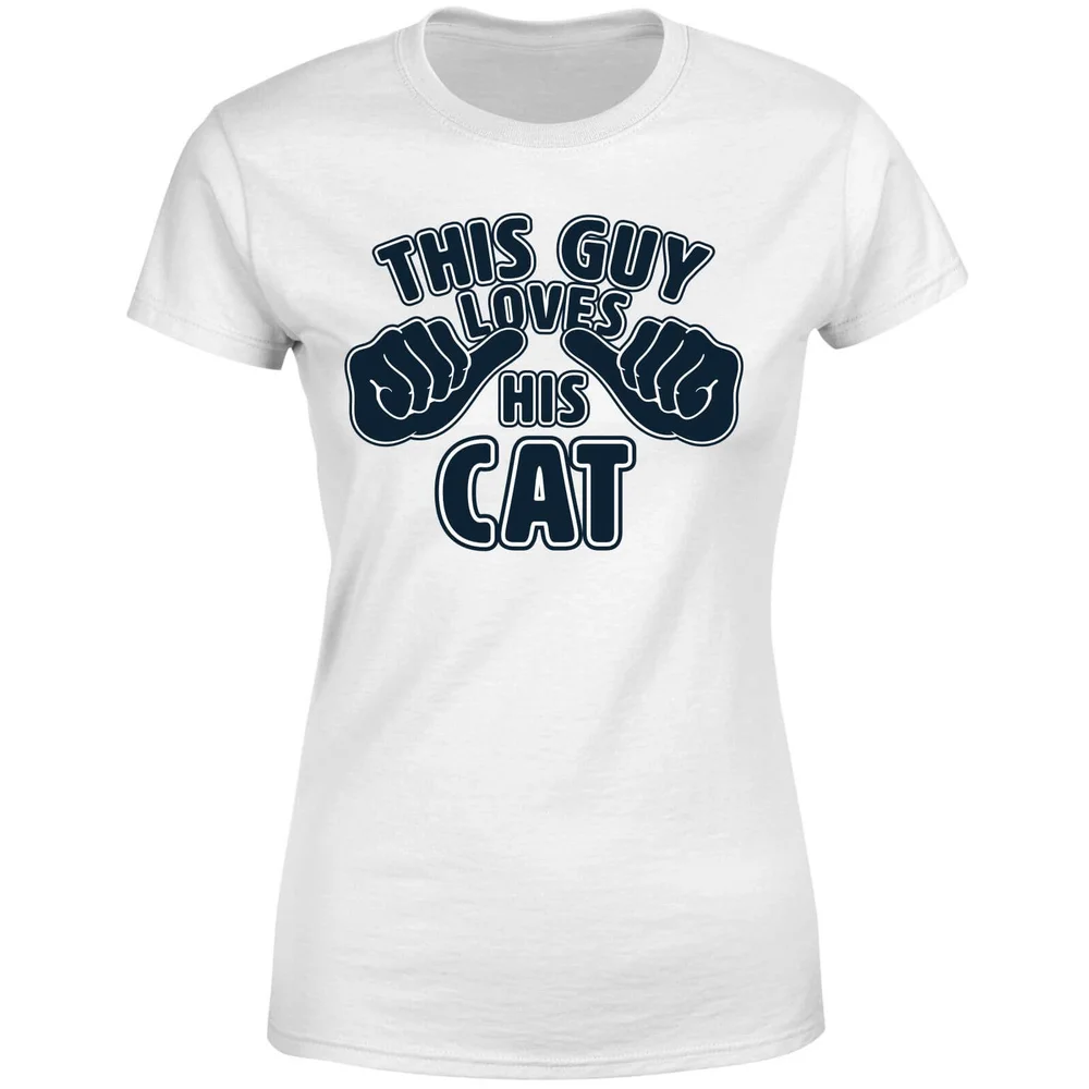 This Guy Loves His Cat Dames T-shirt - Wit - S - Wit Afbeelding 1