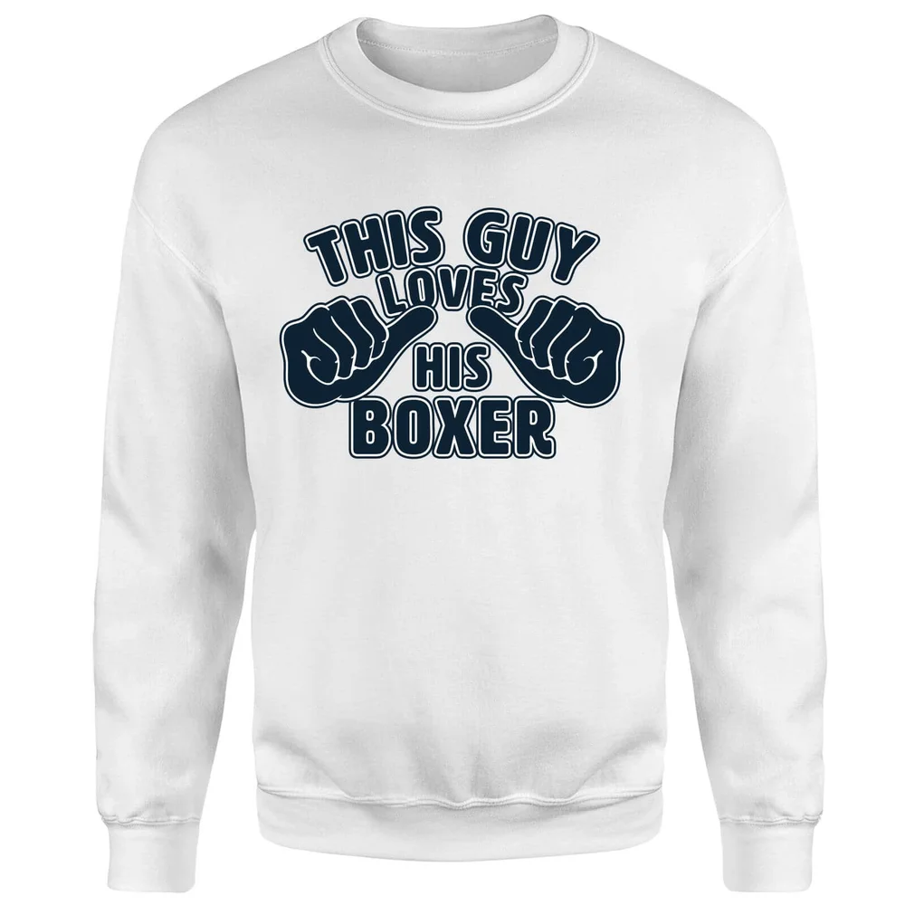 This Guy Loves His Boxer Trui - Wit - S - Wit Afbeelding 1