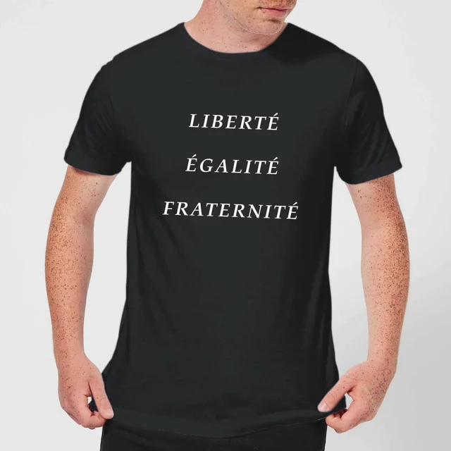 Liberté Égalité Fraternité T-shirt - Zwart