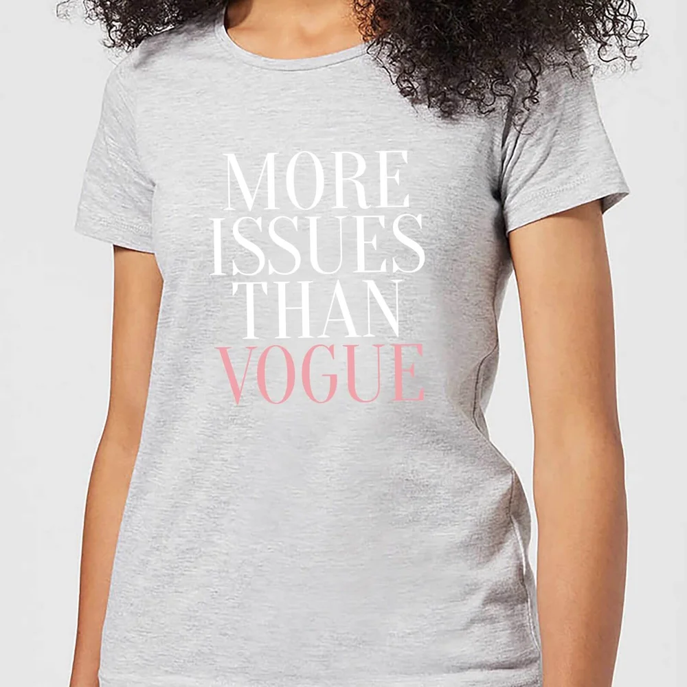 More Issues Than Vogue Women's T-Shirt - Grey - S - Grijs Afbeelding 1