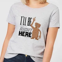 E.T. I'll Be Right Here Dames T-shirt - Grijs