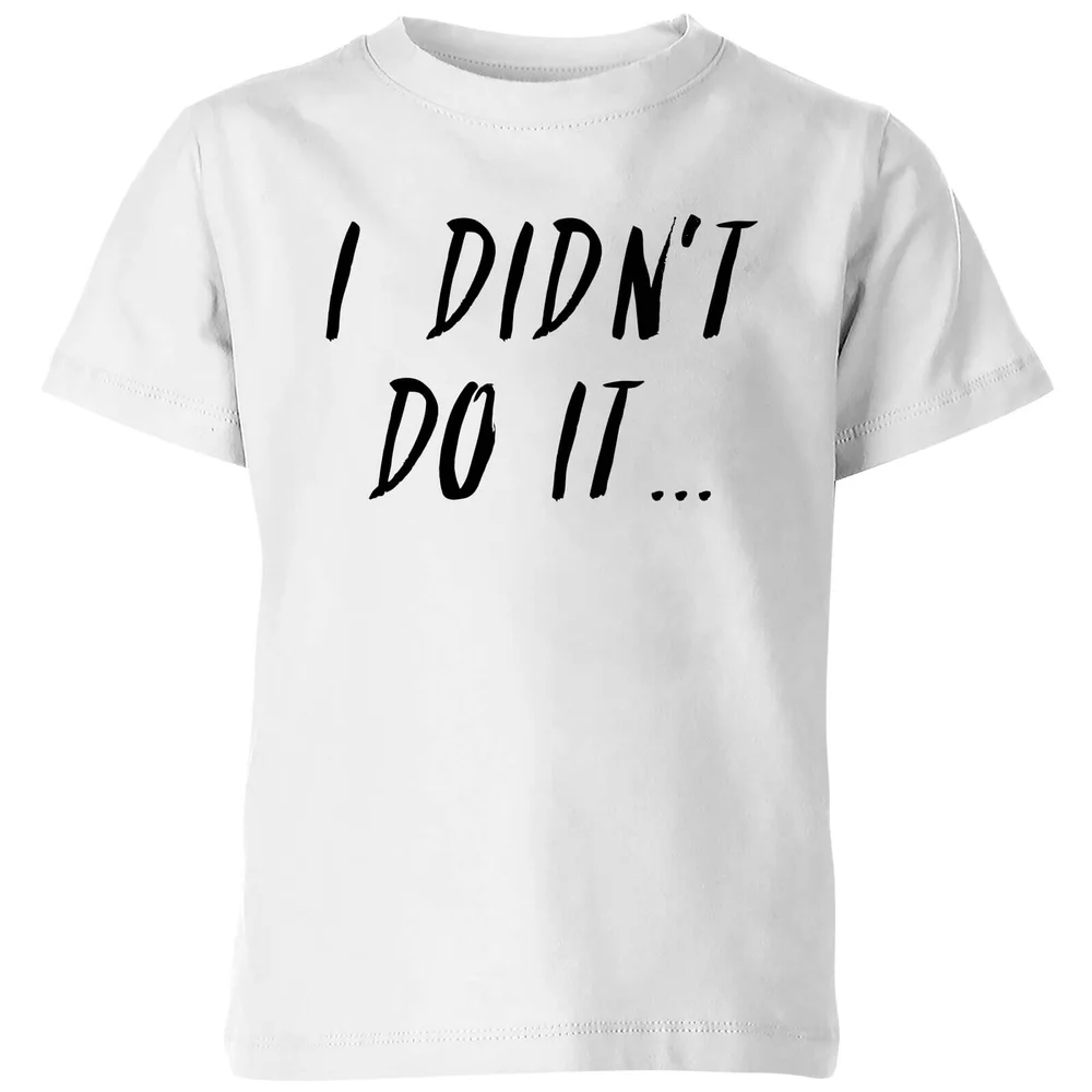 My Little Rascal I Didn't Do It Kids' T-Shirt - White - 98/104 (3-4 jaar) - Wit Afbeelding 1