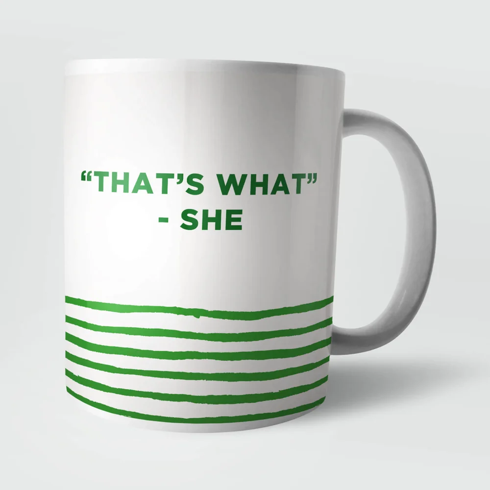 "That's What" She Said Mug Afbeelding 1