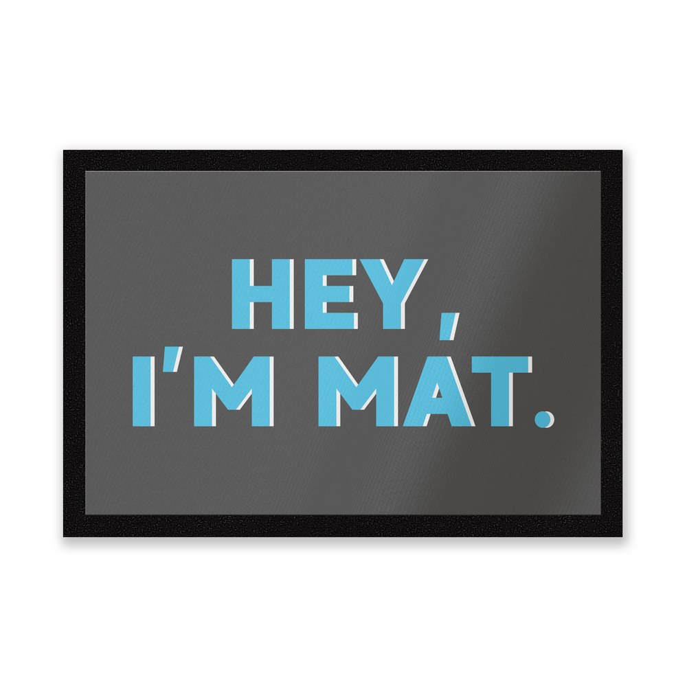 Hey, I'm Mat Entrance Mat Afbeelding 1