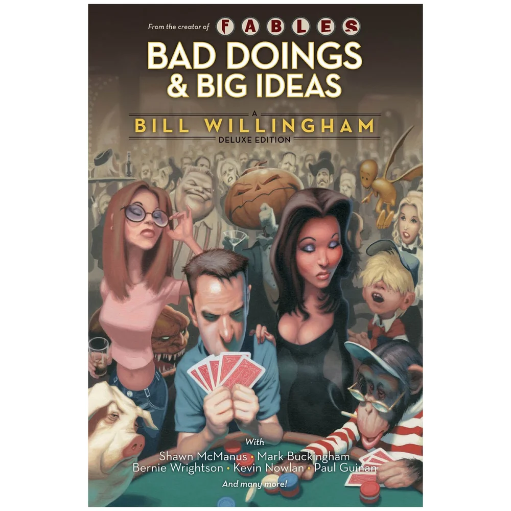 DC Comics - Bad Doings Big Ideas A Bill Willingham Dlx hard cover Afbeelding 1