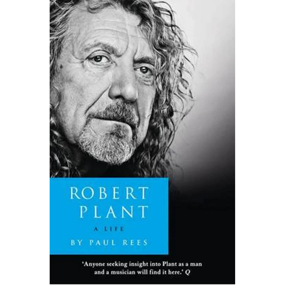 Robert Plant: A Life by Paul Rees (Paperback) Afbeelding 1