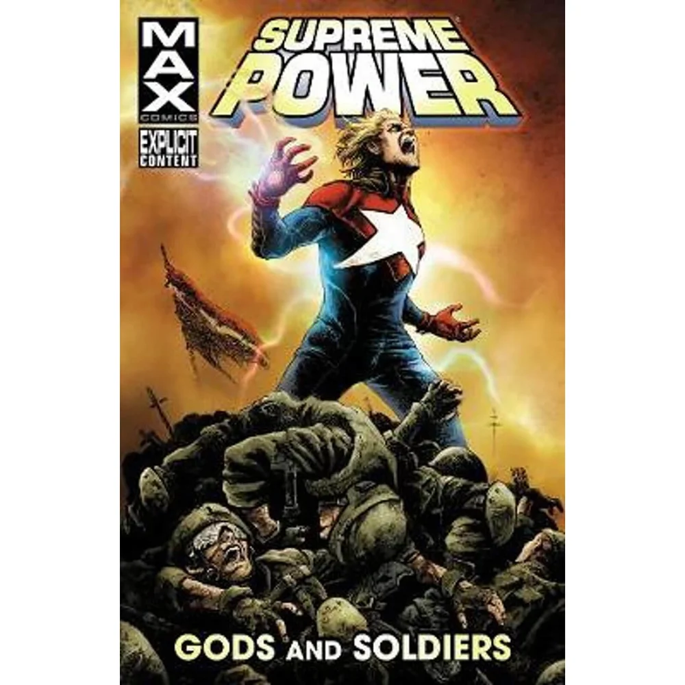 Supreme Power Goden en Soldaten Trade Paperback Afbeelding 1