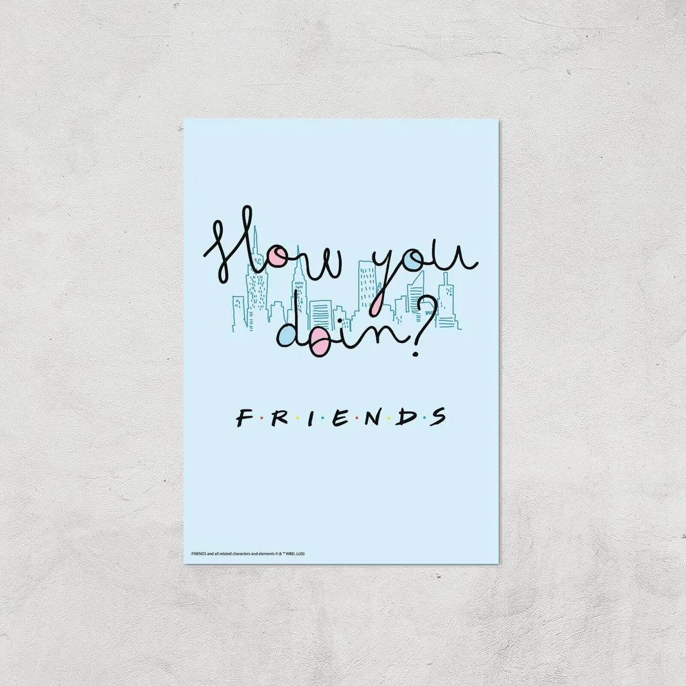 Friends How You Doin'? Giclee Art Print - A4 - Print Only Afbeelding 1