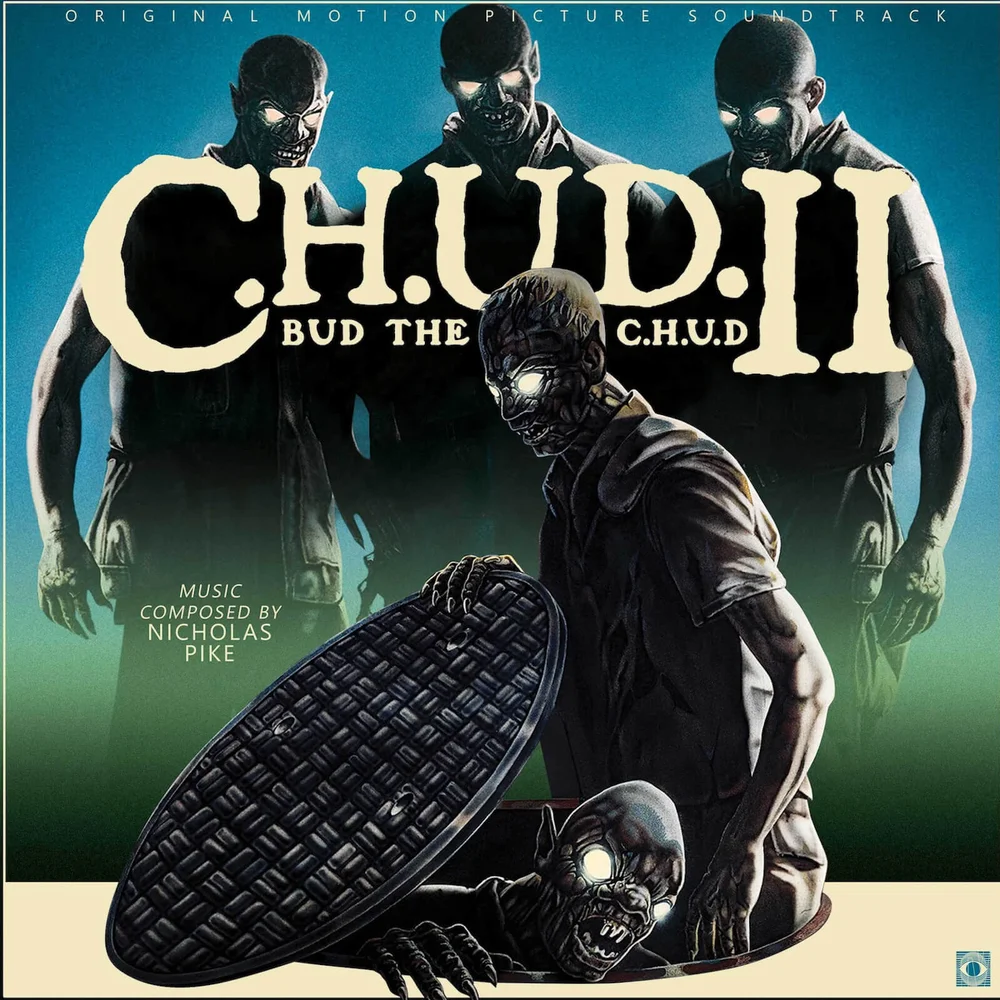Nicholas Pike - C.H.U.D. II: Bud de C.H.U.D. OST - LP Afbeelding 1